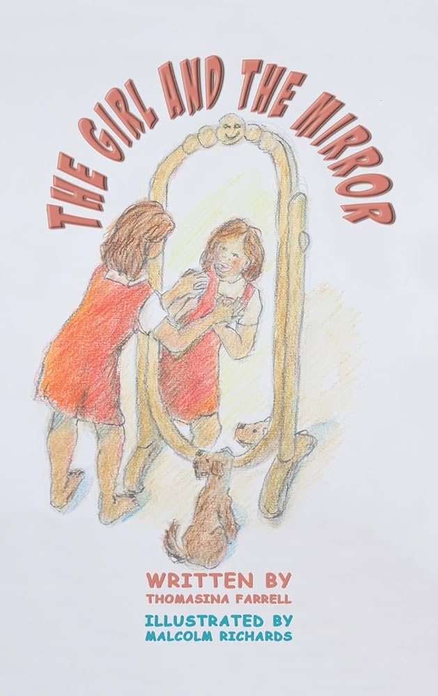 Meet Author Thomasina Farrell – The Girl and the Mirror